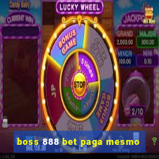 boss 888 bet paga mesmo